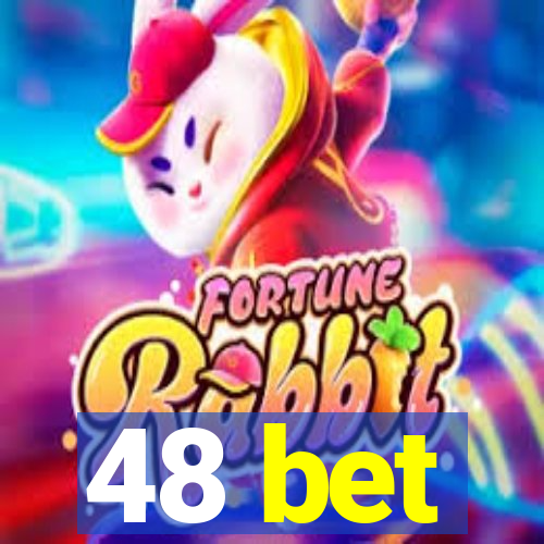 48 bet